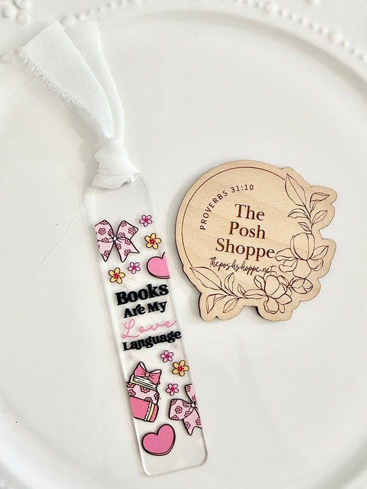 Books are my Love Language Acrylic Ribbon Bookmark